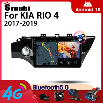 Srnubi Android 10 autorádia Pre KIA RIO 4 2017 - 2019 Multimediálny Prehrávač Videa 2 Din 4G WIFI GPS Navigácie Carplay DVD Vedúci jednotky